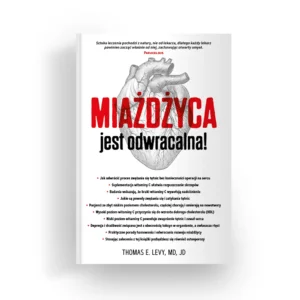 Miażdżyca jest odwracalna!